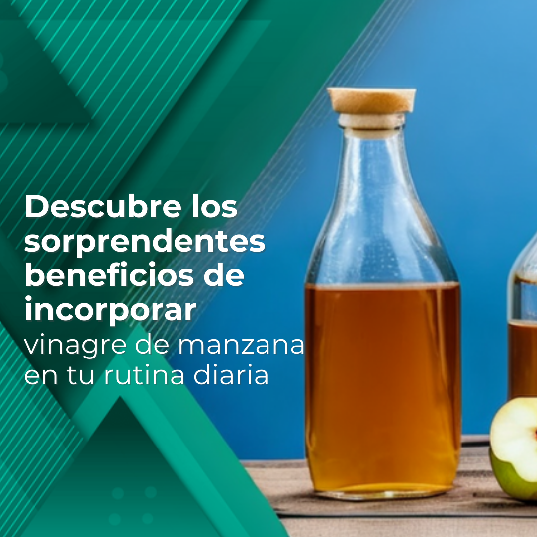 Beneficios del Vinagre de Manzana